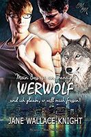 [REVIEW] Jane Wallace-Knight: Mein Boss ist ein grantiger Werwolf und ich glaube, er will mich fressen! (Mein Boss ist ein grantiger Werwolf, #1)