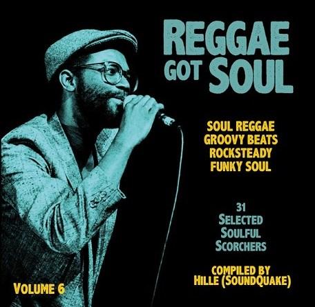 Reggae Got Soul (Part 6) | Mixtape