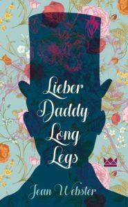 Rezension | „Lieber Daddy Long Legs“ von Jean Webster