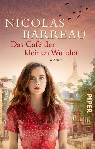 [Neuzugang] Das Café der kleinen Wunder von Nicolas Barreau