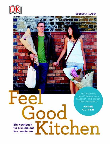 Kochbuch: Feel Good Kitchen | Georgina Hayden