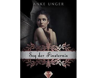 [Rezension] Sog der Finsternis von Anke Unger
