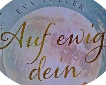[Rezension] Auf ewig dein von Eva Völler