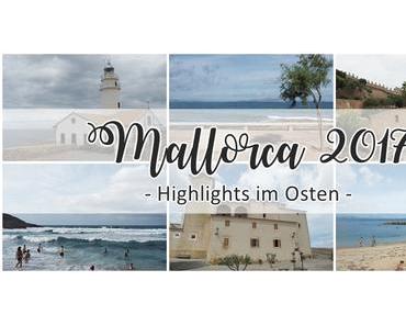 {UNTERWEGS} auf Mallorca – der Osten