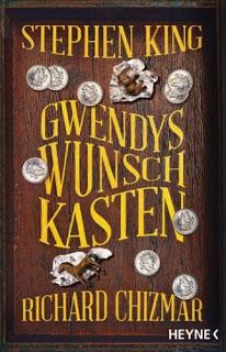 [Rezension] Stephen King & Richard Chizmar - Gwendys Wunschkasten