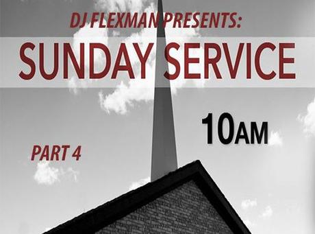 DJ Flexman presents: SUNDAY SERVICE Part 4 (GOSPEL-Mixtape)