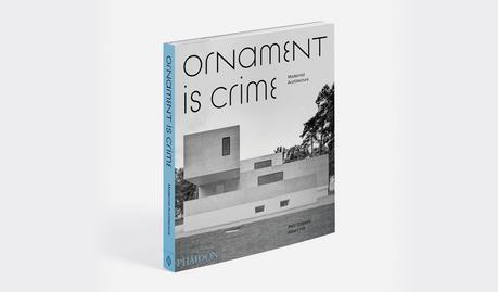 Ornament is Crime — Modernist Architecture