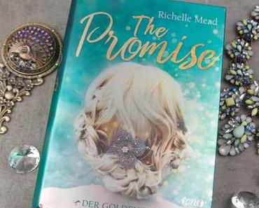 Buchvorstellung - The Promise - Der goldene Hof von Richelle Mead