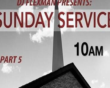 DJ Flexman presents: SUNDAY SERVICE Part 5 (GOSPEL-Mixtape)