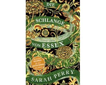 Perry, Sarah: Die Schlange von Essex
