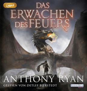 Ryan, Anthony: Das Erwachen des Feuers – Draconis Memoria 1 (Hörbuch)
