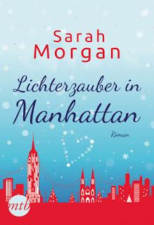 [Rezension] From Manhattan with Love, Bd. 3: Lichterzauber in Manhattan - Sarah Morgan