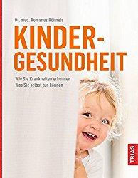 Lesen statt googlen: Kindergesundheit