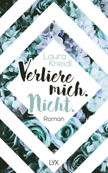 [Rezension] Berühre mich. Nicht. (Band 1) von Laura Kneidl