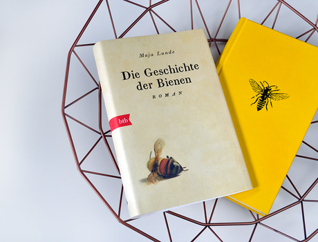 Die Geschichte der Bienen von Maja Lunde