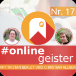 #Onlinegeister-Podcast-Cover-Folge-Nr.17