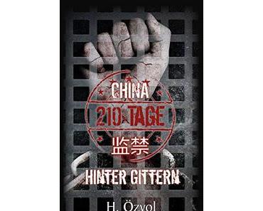 # 122 - Selbst erlebt: Sieben Monate in chinesischer Haft