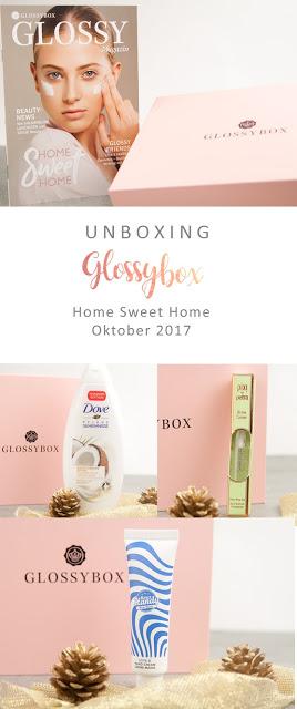 Glossy Box - Home Sweet Home, Oktober 2017 - unboxing