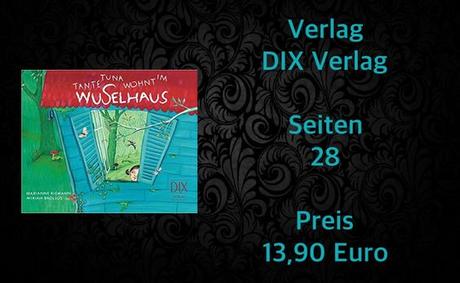 Buchvorstellung | Tante Tuna wohnt im Wuselhaus von Marianne Riemann