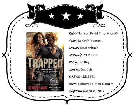 Kevin Hearne – Trapped