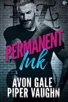 [REVIEW] Avon Gale & Piper Vaughn: Permanent Ink (Art & Soul, #1)