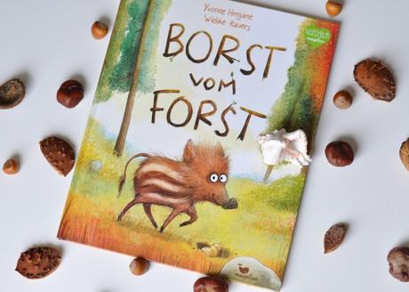 Mut & Neugierde: Borst vom Forst #Buch-Tipp