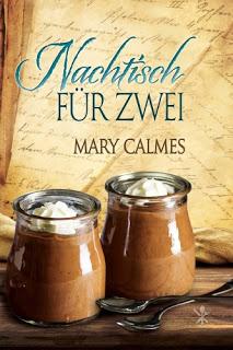 [Rezension] Mary Calmes - Nachtisch für zwei