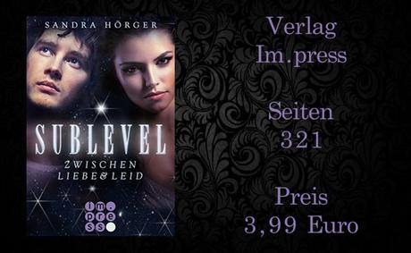 Rezension | Sublevel 1 Zwischen Liebe und Leid von Sandra Hörger