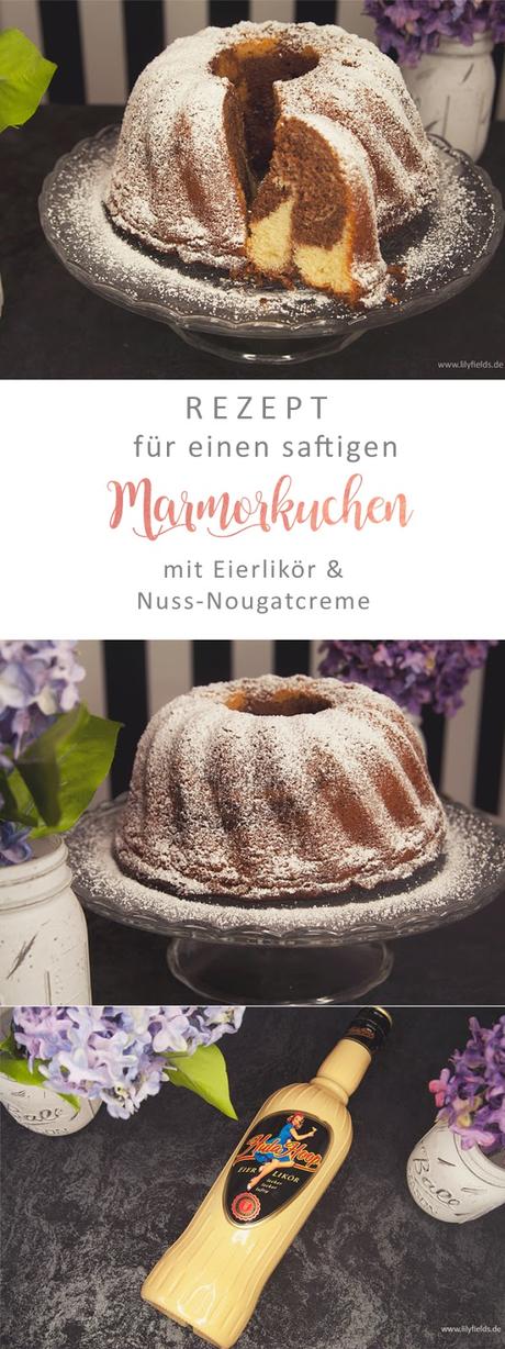 Rezept - Marmorkuchen mit Eierlikör und Nuss-Nougatcreme