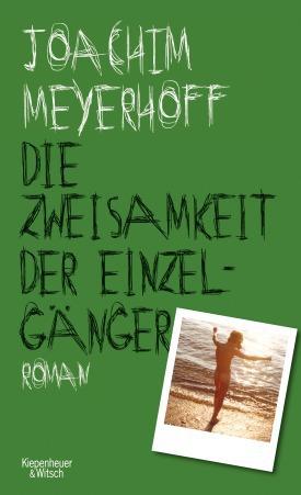 https://www.kiwi-verlag.de/buch/die-zweisamkeit-der-einzelgaenger/978-3-462-04944-2/