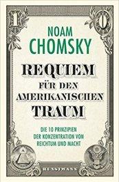 Noam Chomsky – Requiem für den Amerikanischen Traum