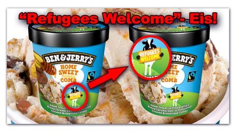 [ „Refugees !“ } „Ben & Jerry’s“ Multi-Kulti- & Klimawandel- Eis.!?