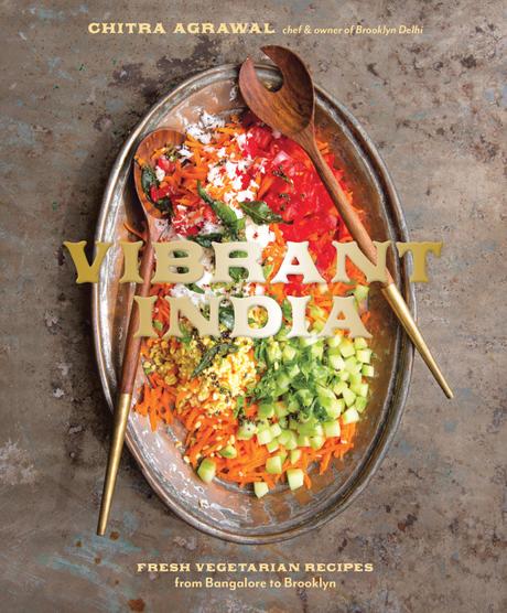 Kochbuch: Vibrant India | Chitra Agrawal