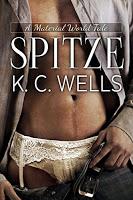 [REVIEW] K. C. Wells: Spitze (A Material World, #1)