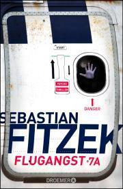 Flugangst 7a von Sebastian Fitzek #Rezension