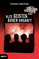 Rezension: Alte Geister ruhen unsanft - Thomas Brezina