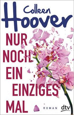 [Rezension] Nur noch ein einziges Mal von Colleen Hoover