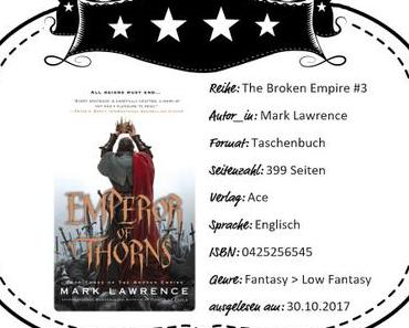 Mark Lawrence – Emperor of Thorns