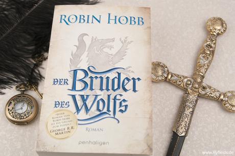 Buchvorstellung - Der Bruder des Wolfs von Robin Hobb
