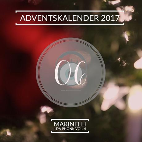 Adventskalender 2017 – Tag 06: Marinelli – Da Phonk  Vol. 4