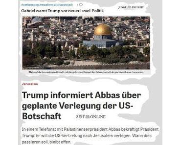 Herr Präsident, verlegen sie die Botschaft nach Jerusalem!