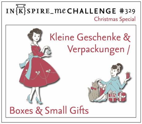 In{k}spire_me Challenge #329 – Christmas Special {Kleine Geschenke}
