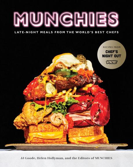 Kochbuch: Munchies | Late-Night meals from the world’s best chefs