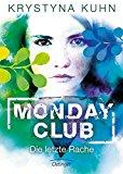 Rezension: Monday Club. Das erste Opfer - Krystyna Kuhn