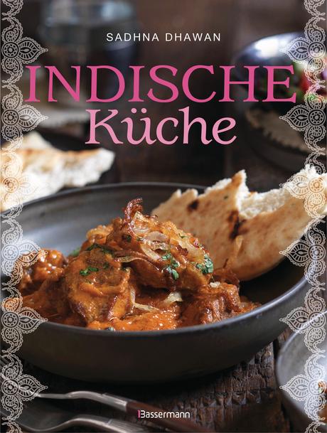 Rezension | Indische Küche von Sadhna Dhawan
