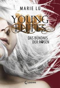 Rezension | „Young Elites – Das Bündnis der Rosen“ von Marie Lu