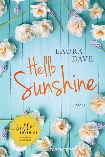 Werbung!!   Rezension: Hello Sunshine von Laura Dave