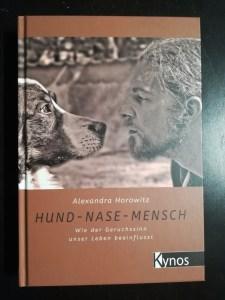 Buch Review: Hund – Nase – Mensch: Wie der Geruchsinn unser Leben beeinflusst