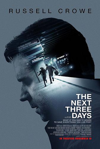72 Stunden – The Next Three Days (2010)