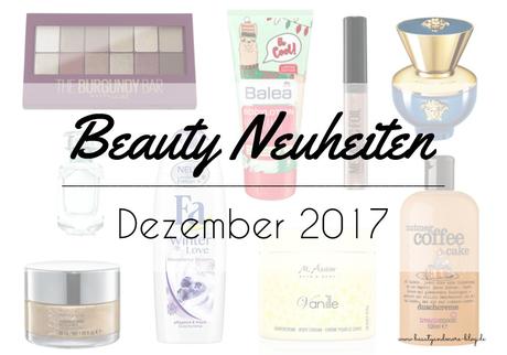 Beauty Neuheiten Dezember 2017 – Preview